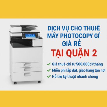 Cho thuê máy photocopy tại Quận 2
